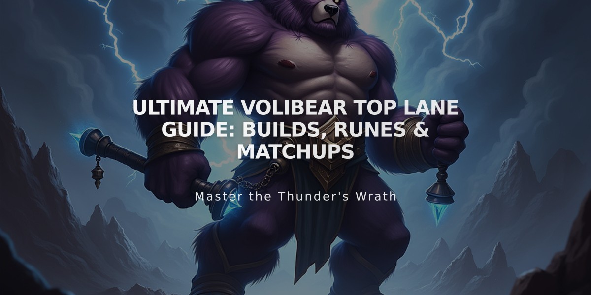 Ultimate Volibear Top Lane Guide: Builds, Runes & Matchups