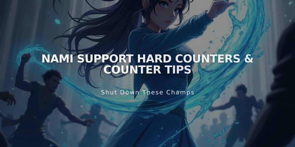 Nami Support Hard Counters & Counter Tips