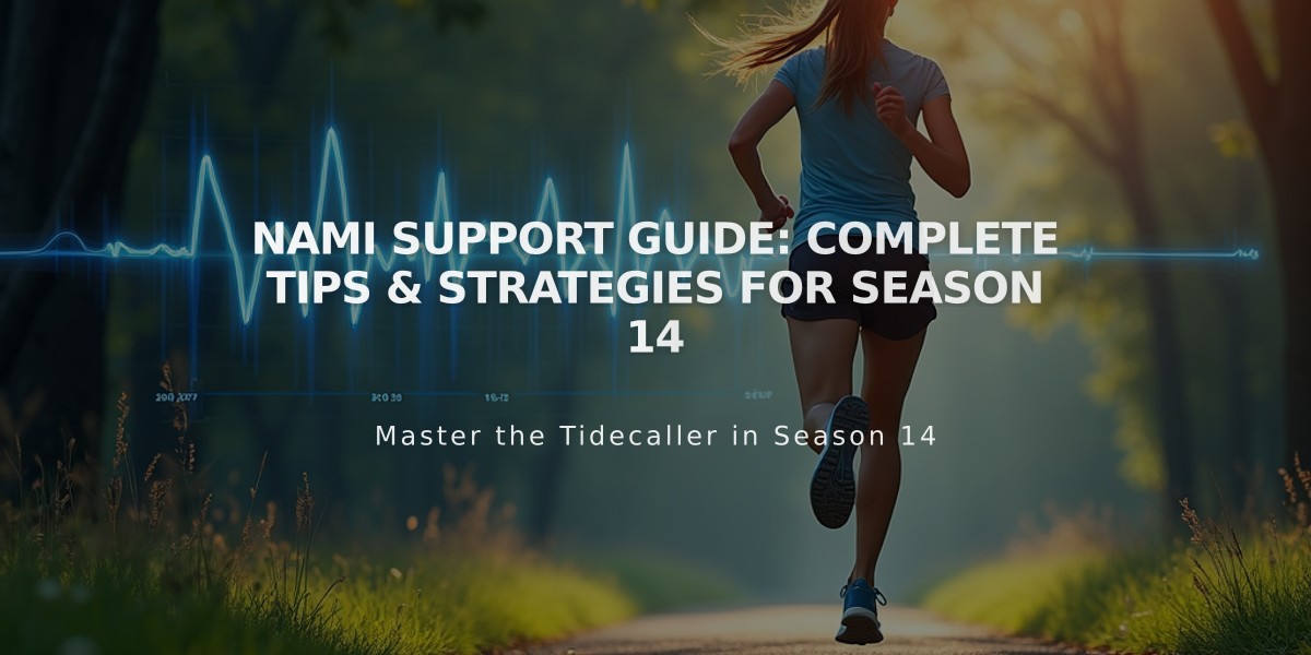 Nami Support Guide: Complete Tips & Strategies for Season 14