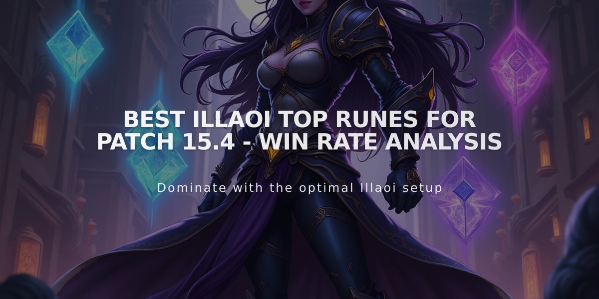 Best Illaoi Top Runes for Patch 15.4 - Win Rate Analysis