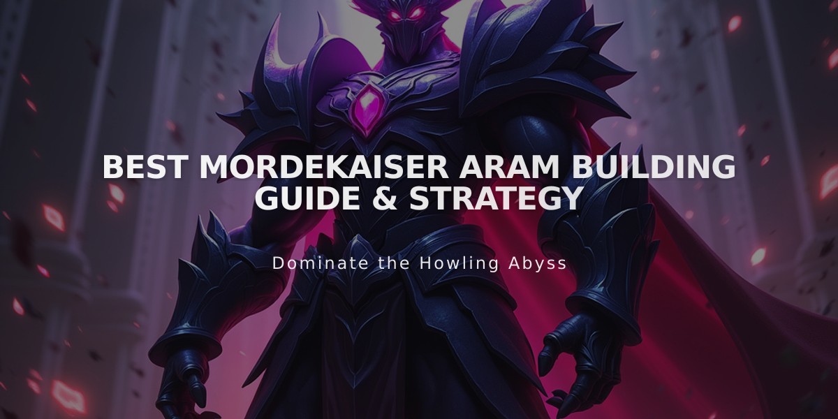 Best Mordekaiser ARAM Building Guide & Strategy