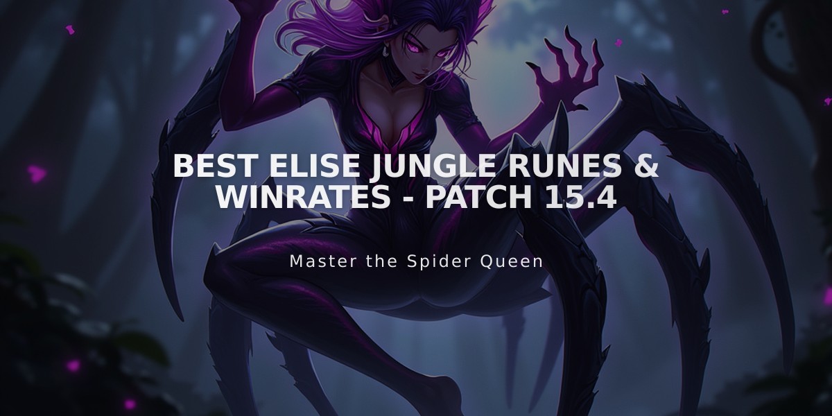 Best Elise Jungle Runes & Winrates - Patch 15.4