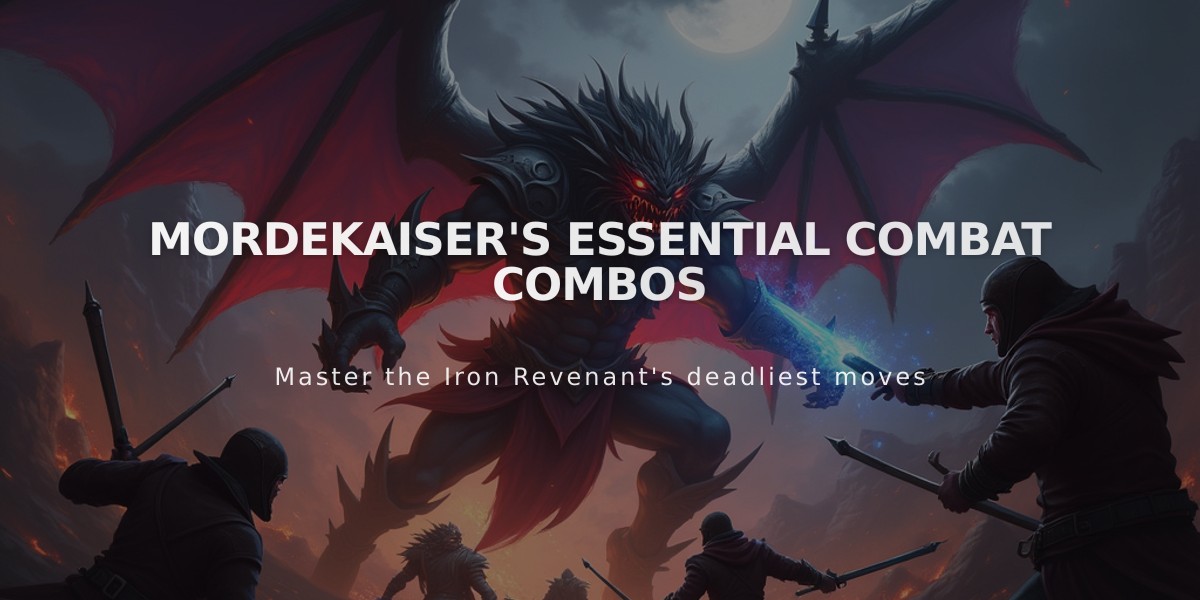 Mordekaiser's Essential Combat Combos