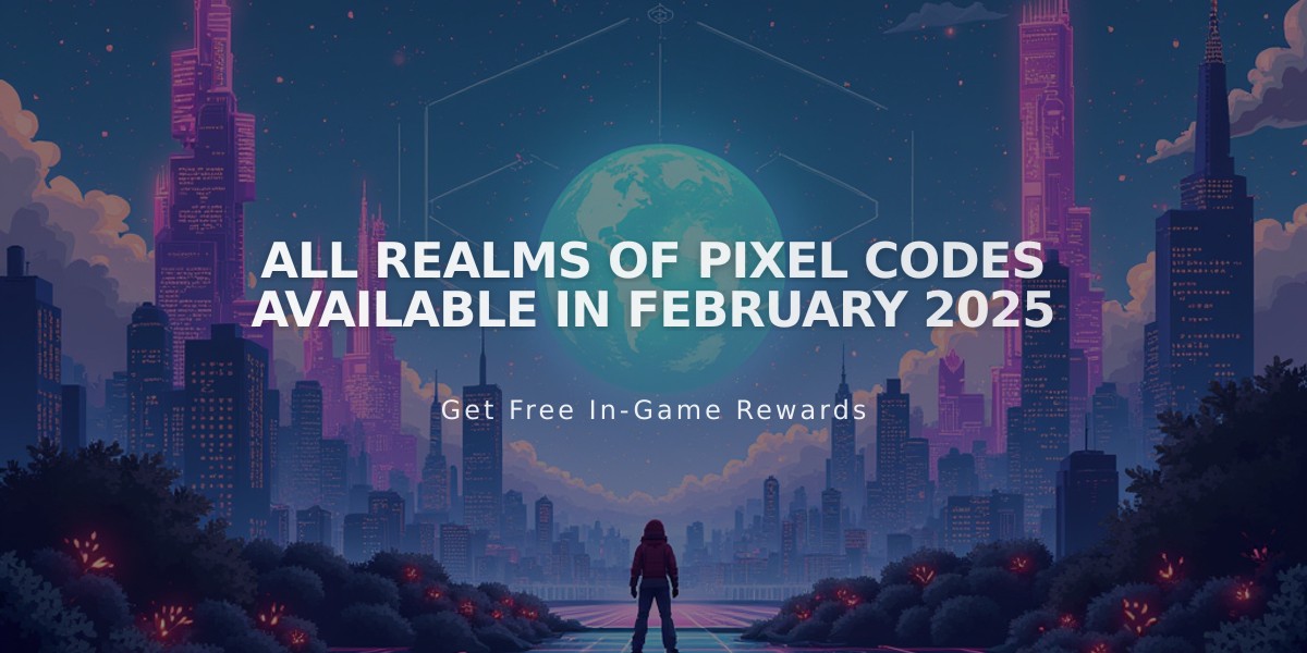 All Realms of Pixel Codes Available in February 2025