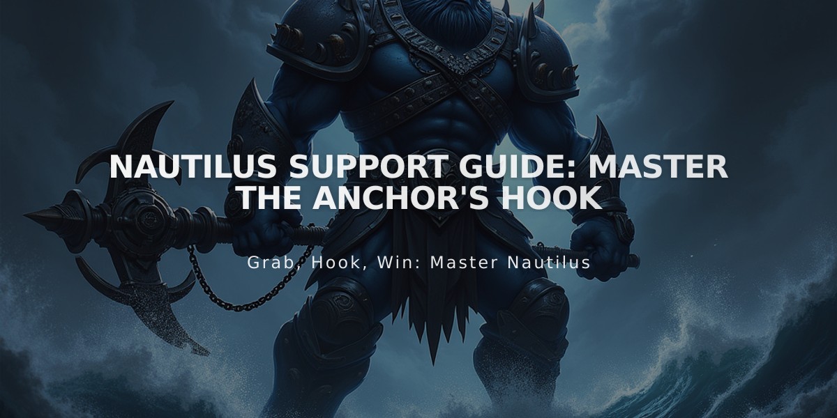 Nautilus Support Guide: Master the Anchor's Hook