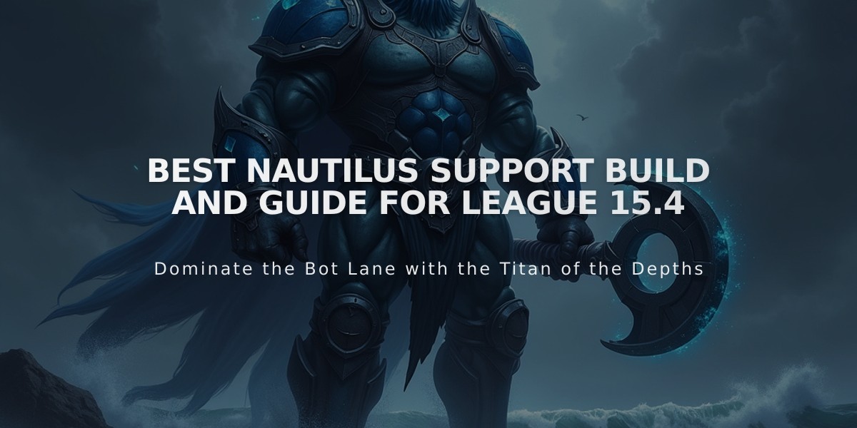 Best Nautilus Support Build and Guide for League 15.4