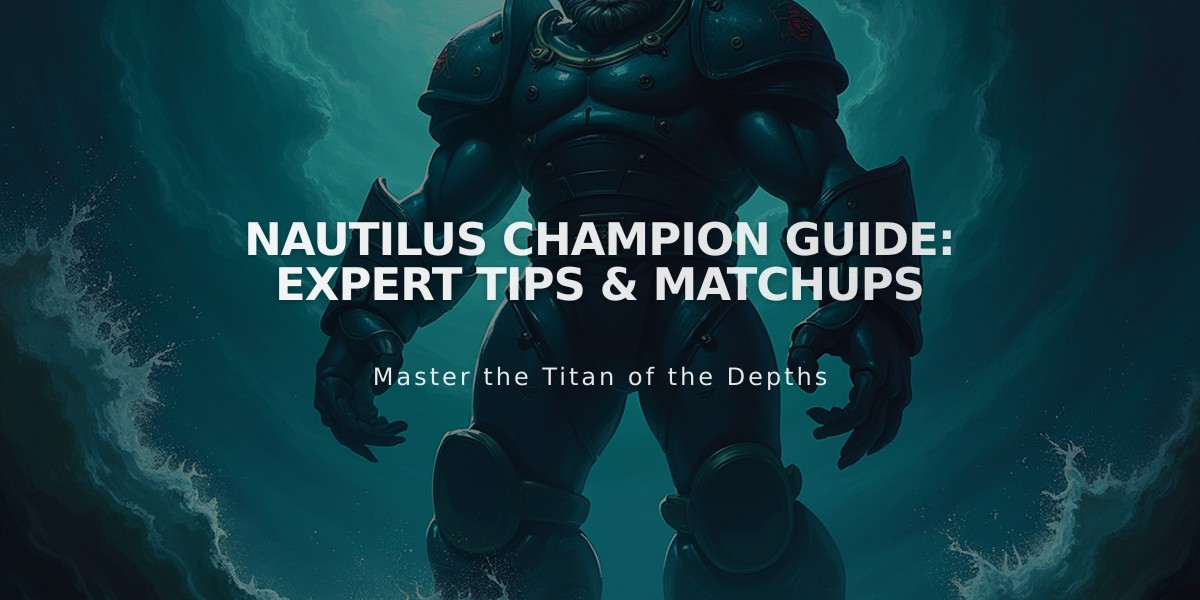 Nautilus Champion Guide: Expert Tips & Matchups