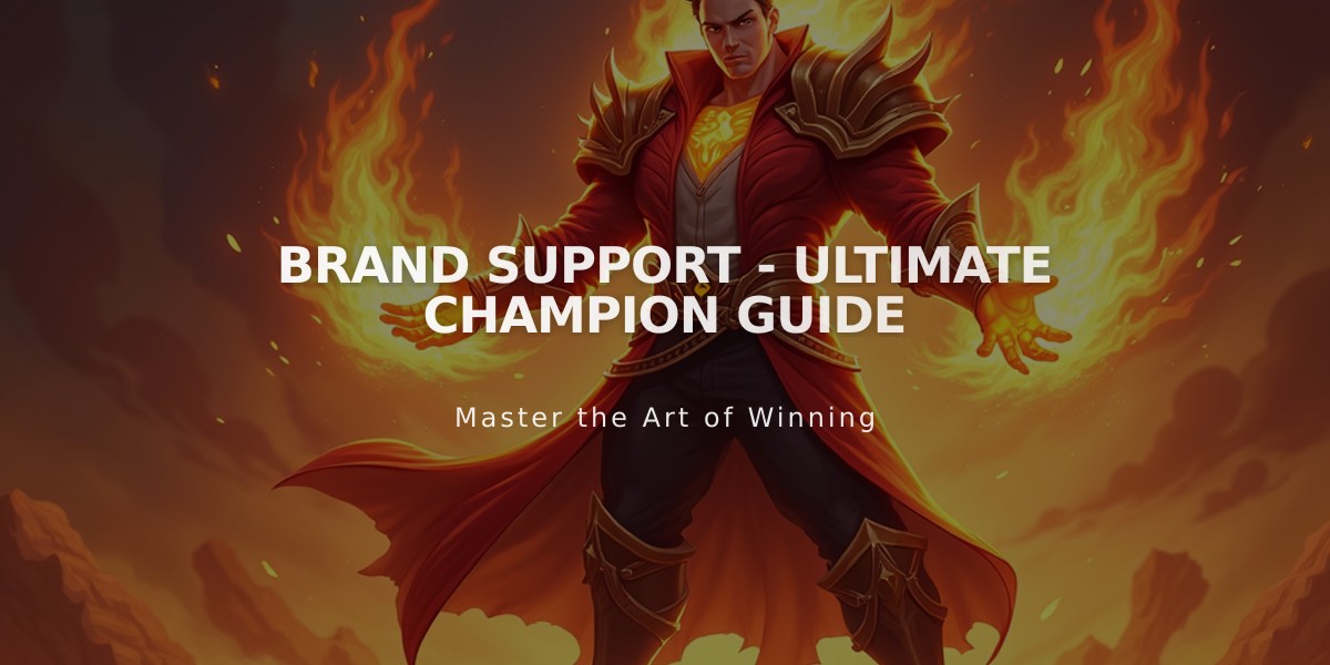 Brand Support - Ultimate Champion Guide