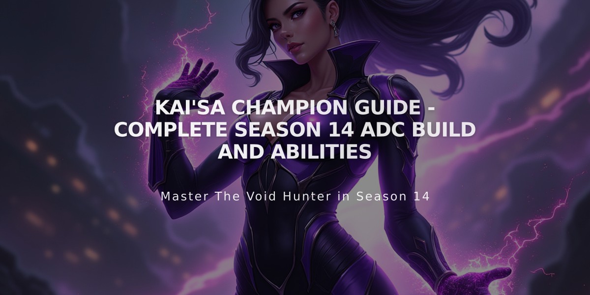 Kai'Sa Champion Guide - Complete Season 14 ADC Build and Abilities