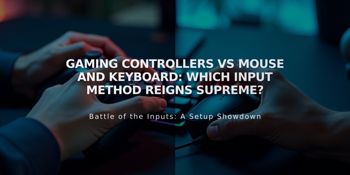 Gaming Controllers vs Mouse and Keyboard: Which Input Method Reigns Supreme?