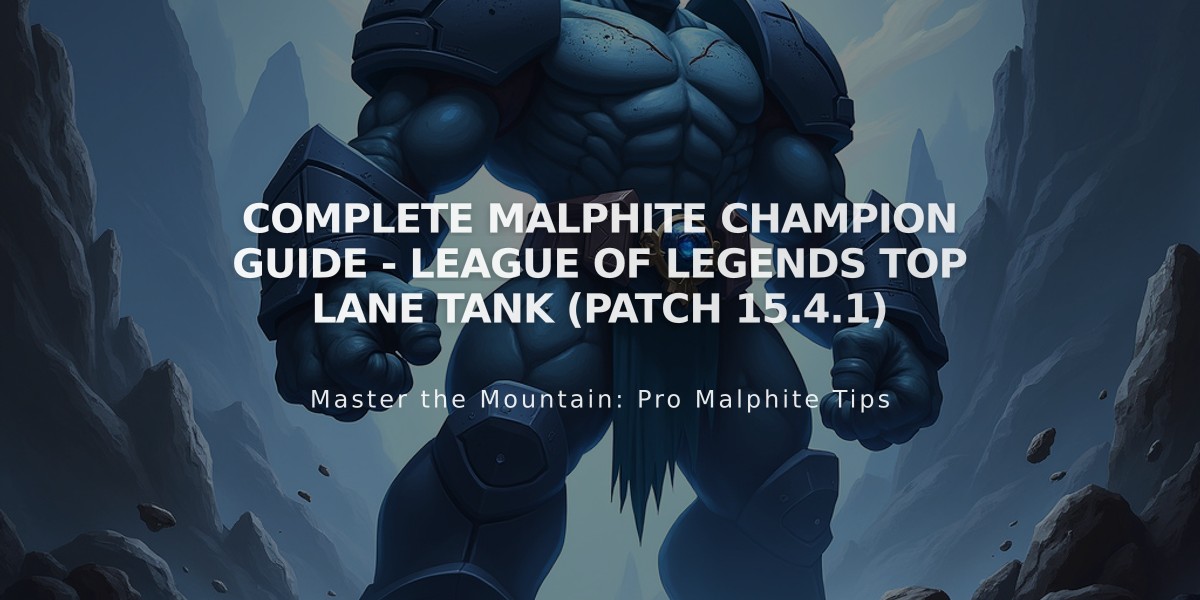 Complete Malphite Champion Guide - League of Legends Top Lane Tank (Patch 15.4.1)