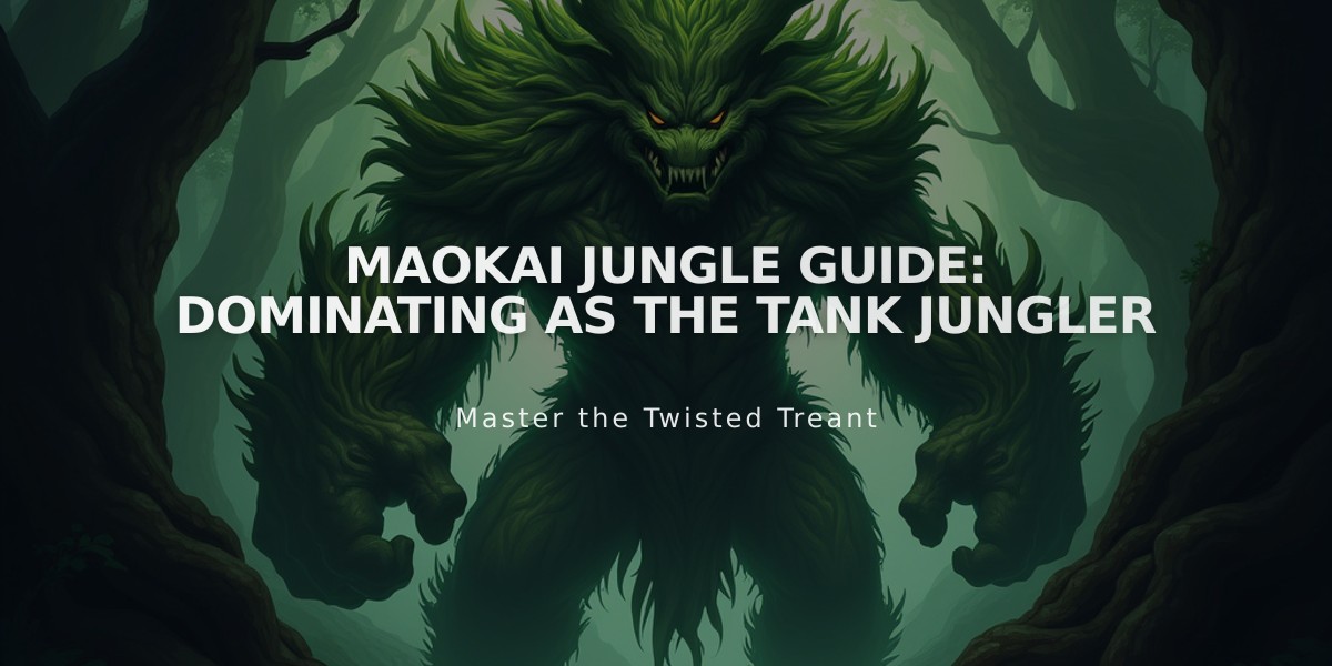 Maokai Jungle Guide: Dominating as The Tank Jungler