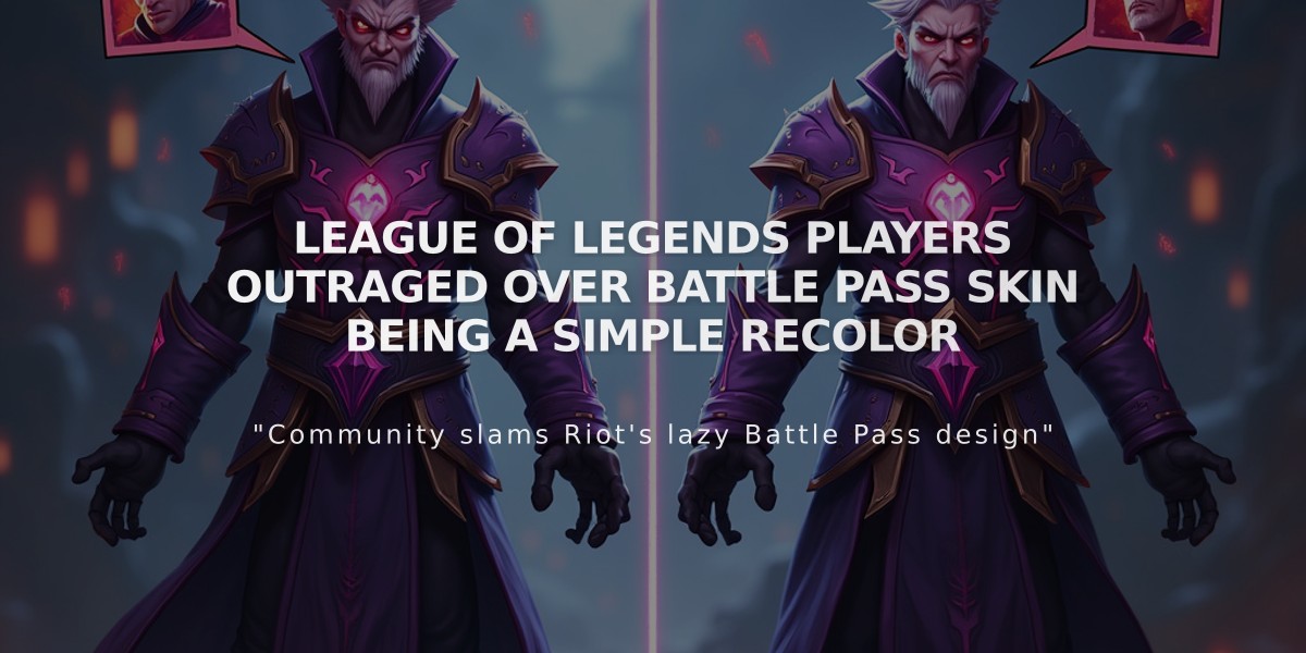 League of Legends players outraged over battle pass skin being a simple recolor