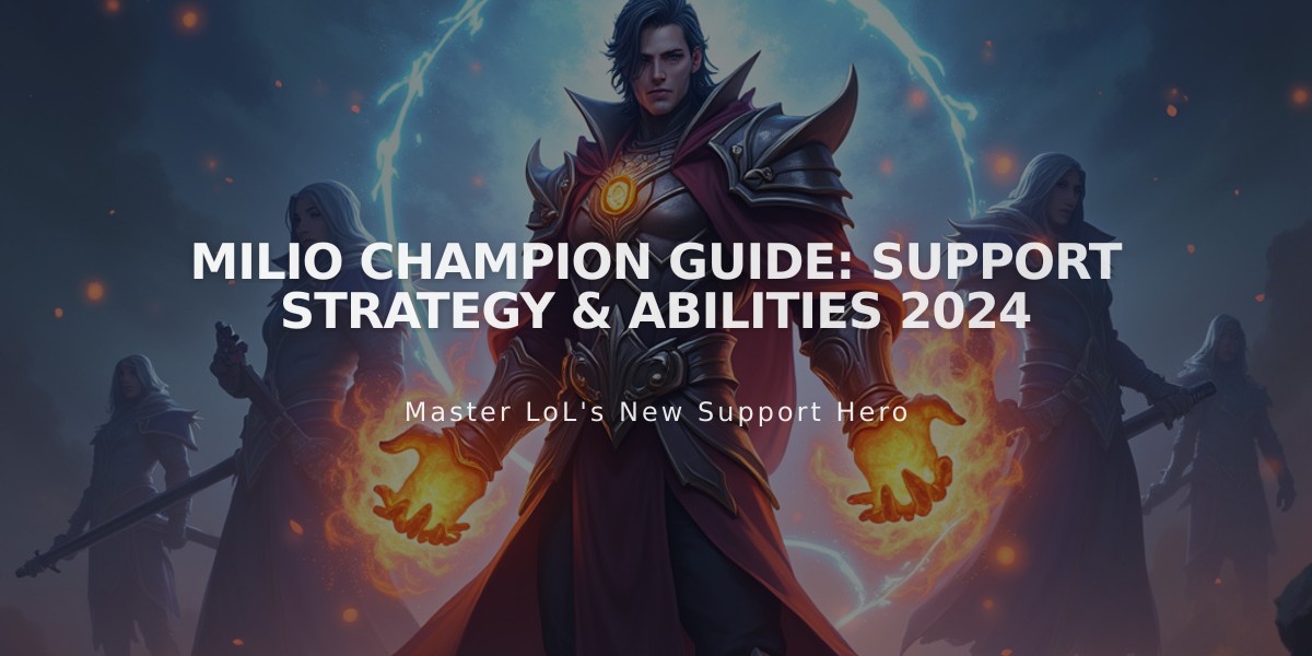 Milio Champion Guide: Support Strategy & Abilities 2024