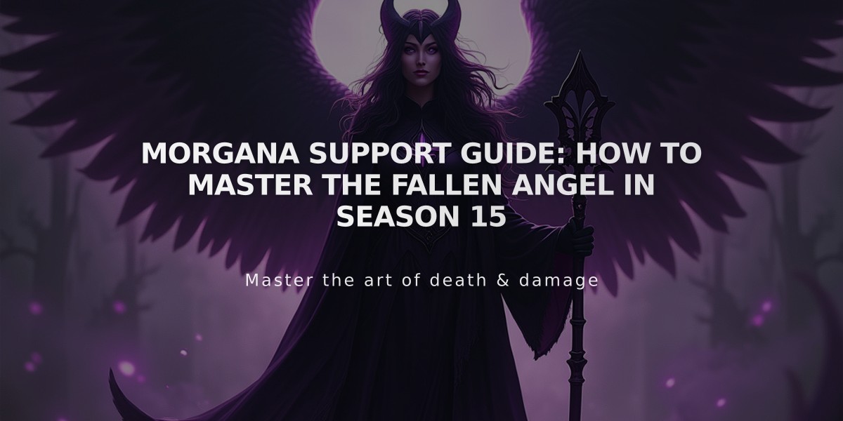 Morgana Support Guide: How to Master the Fallen Angel in Season 15