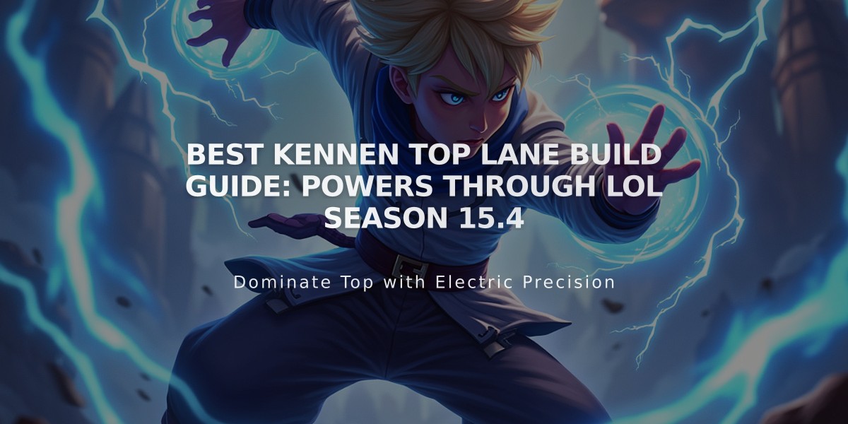 Best Kennen Top Lane Build Guide: Powers Through LoL Season 15.4