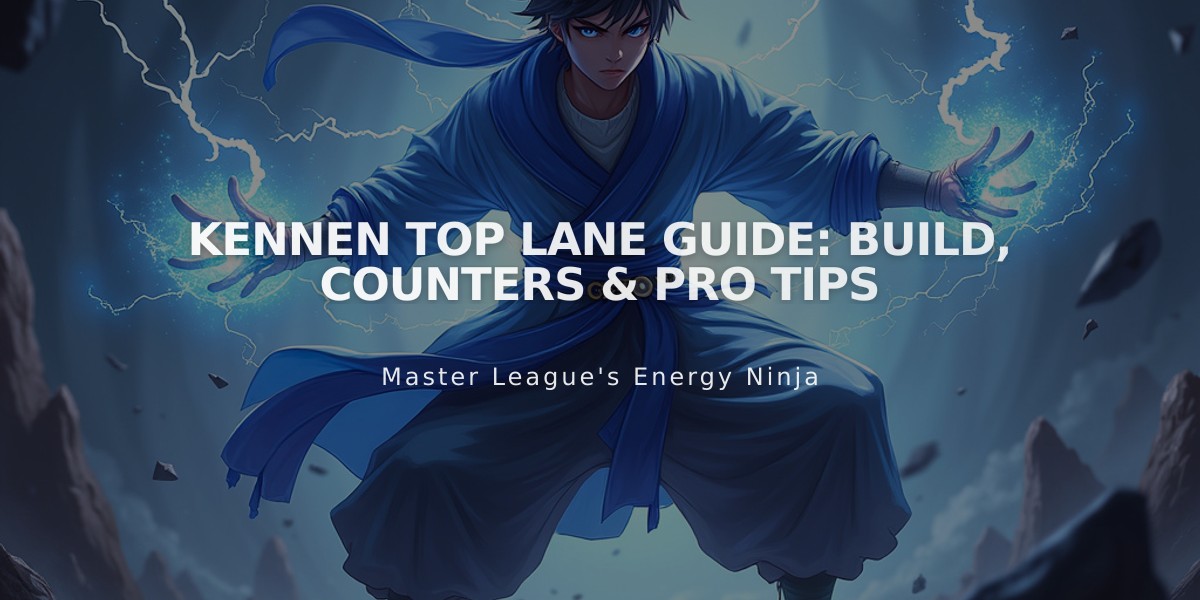 Kennen Top Lane Guide: Build, Counters & Pro Tips