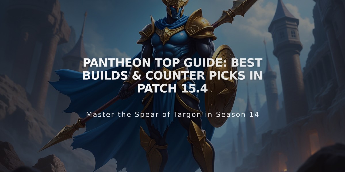 Pantheon Top Guide: Best Builds & Counter Picks in Patch 15.4