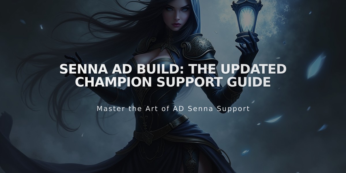 Senna AD Build: The Updated Champion Support Guide