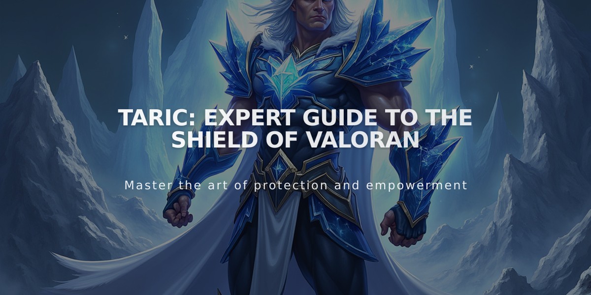 Taric: Expert Guide to the Shield of Valoran