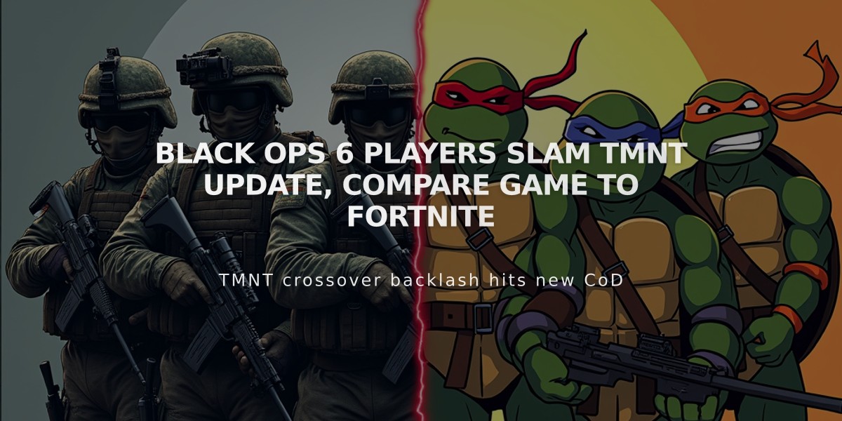 Black Ops 6 Players Slam TMNT Update, Compare Game to Fortnite