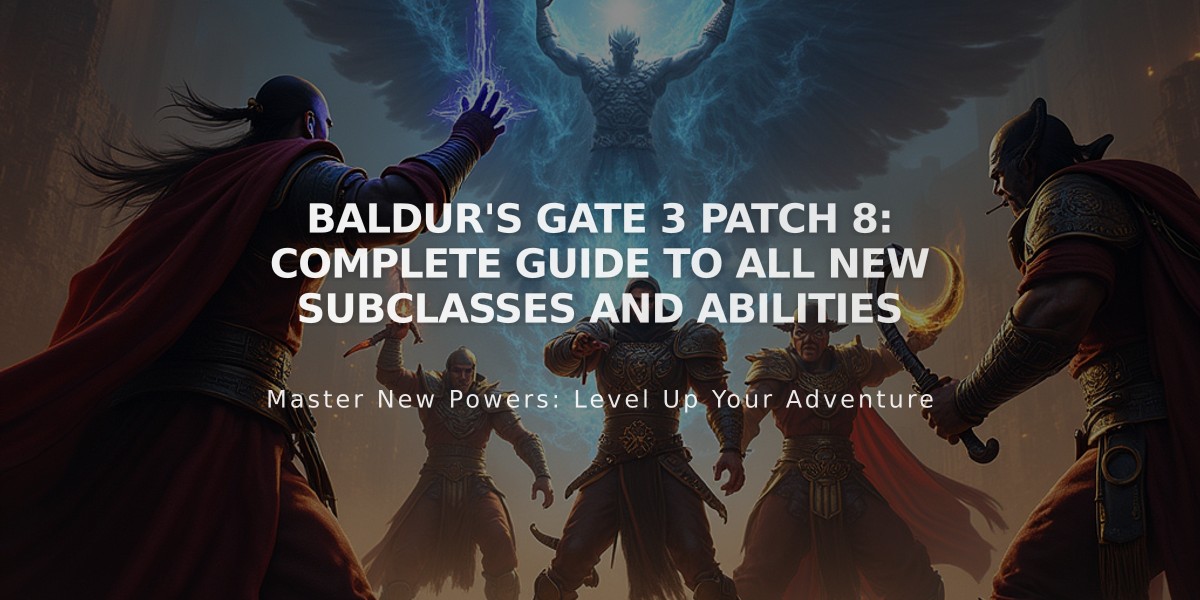 Baldur's Gate 3 Patch 8: Complete Guide to All New Subclasses and Abilities