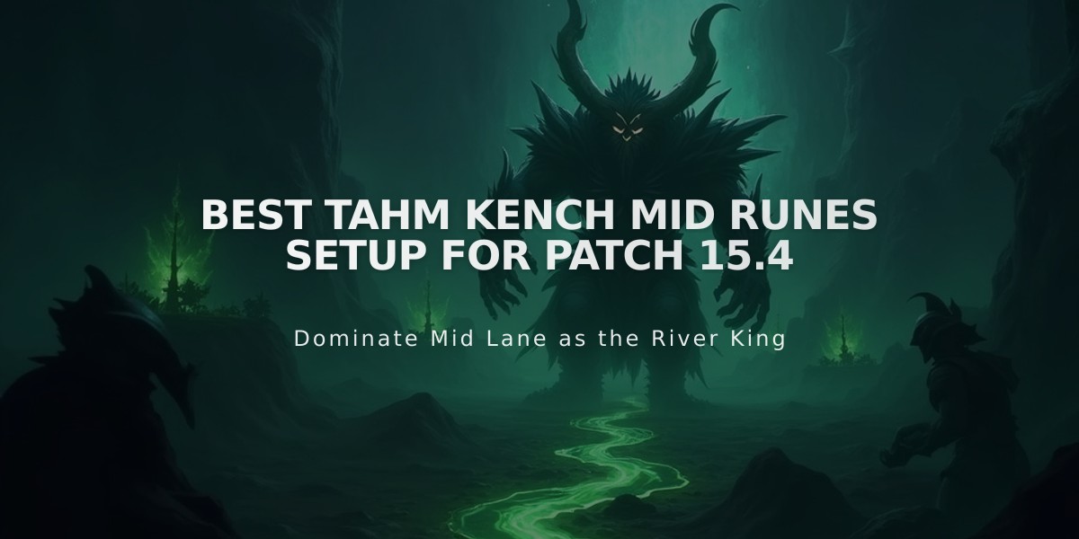 Best Tahm Kench Mid Runes Setup for Patch 15.4