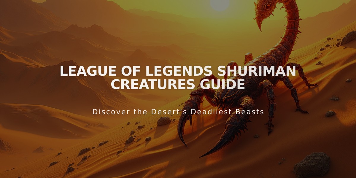 League of Legends Shuriman Creatures Guide