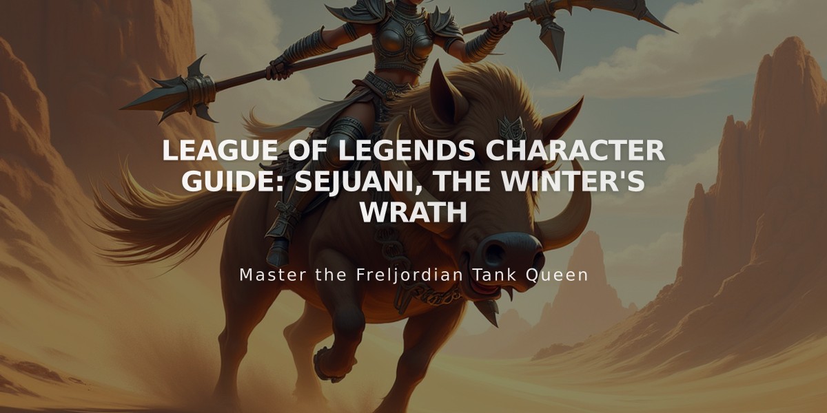 League of Legends Character Guide: Sejuani, The Winter's Wrath