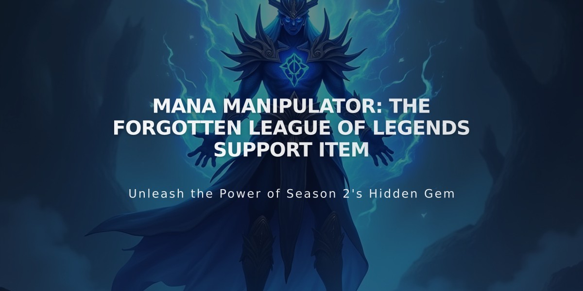 Mana Manipulator: The Forgotten League of Legends Support Item