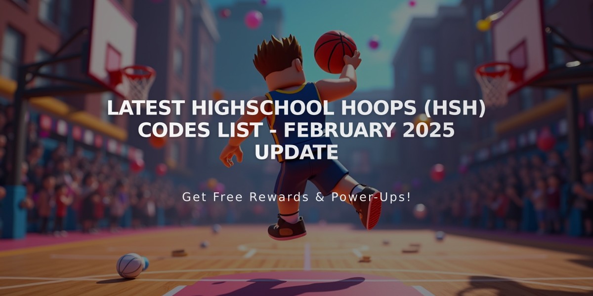 Latest Highschool Hoops (HSH) Codes List - February 2025 Update