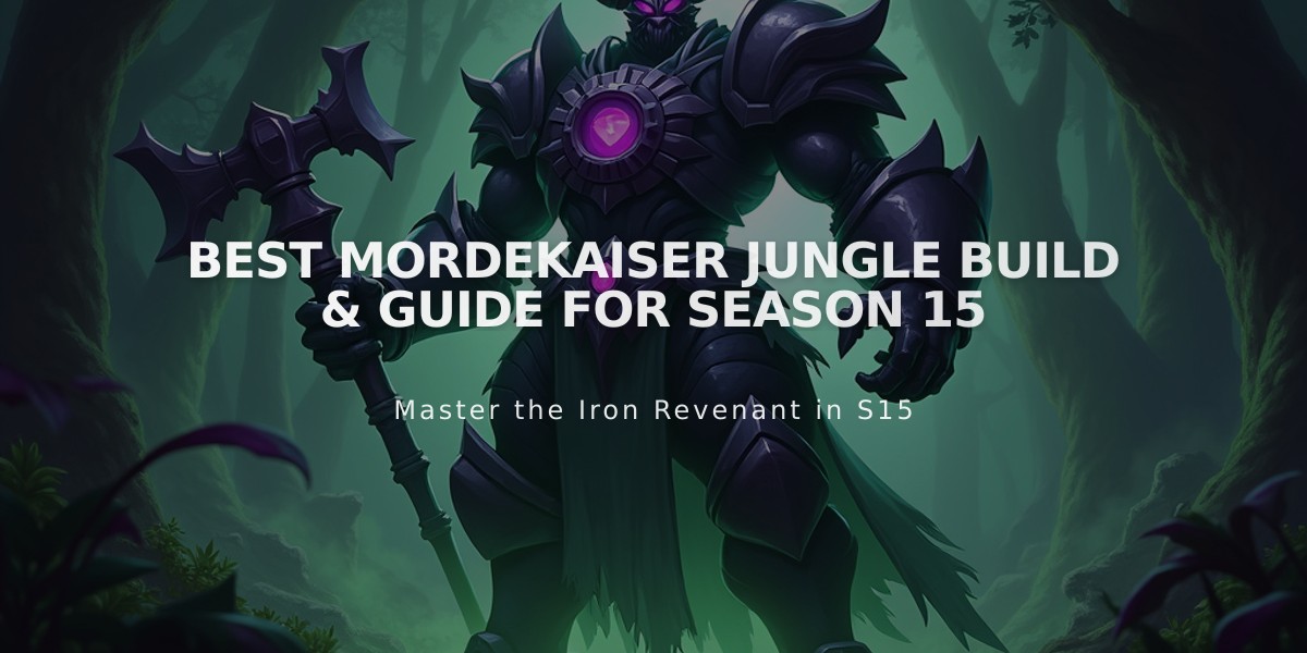 Best Mordekaiser Jungle Build & Guide for Season 15