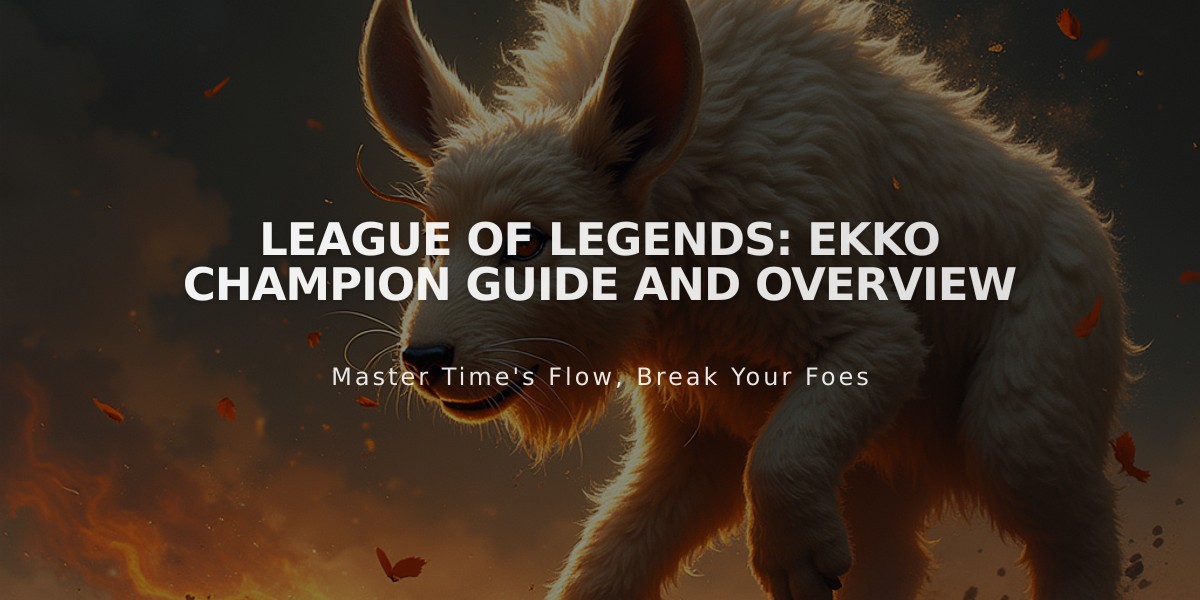 League of Legends: Ekko Champion Guide and Overview