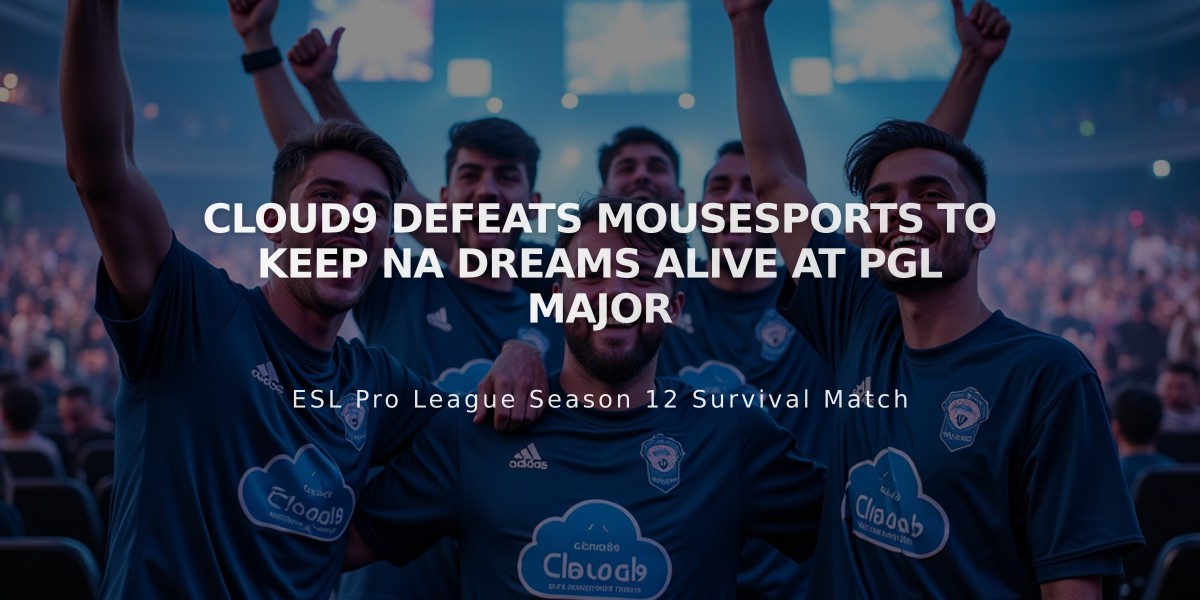 Cloud9 Defeats Mousesports to Keep NA Dreams Alive at PGL Major