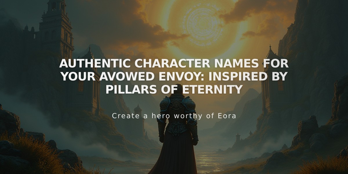 Authentic Character Names for Your Avowed Envoy: Inspired by Pillars of Eternity