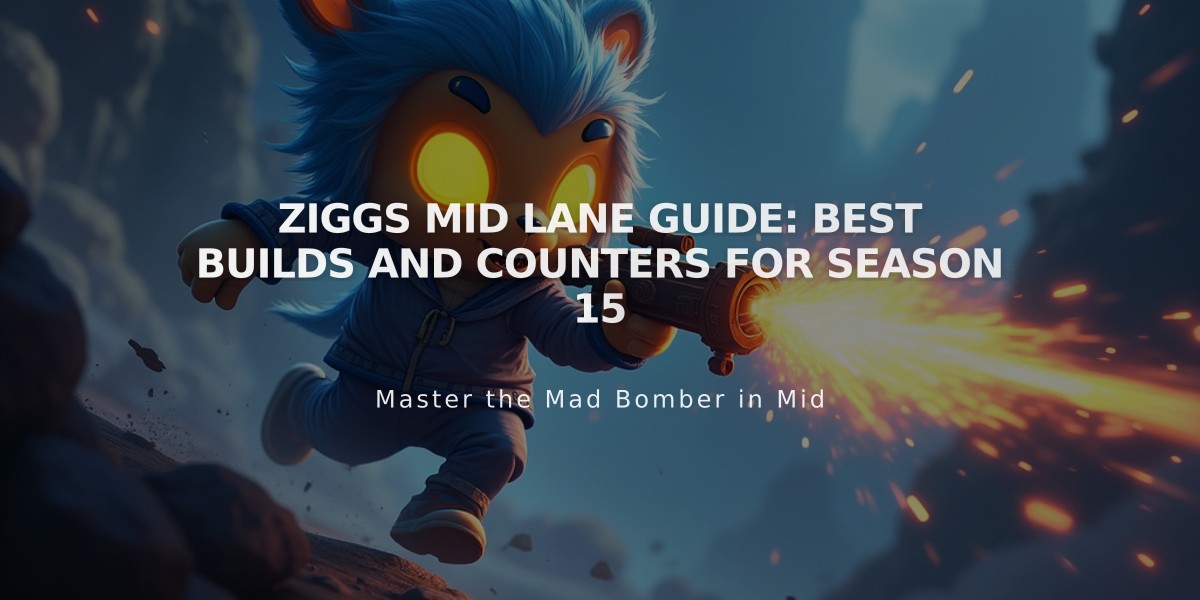 Ziggs Mid Lane Guide: Best Builds and Counters for Season 15