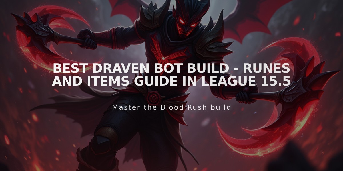 Best Draven Bot Build - Runes and Items Guide in League 15.5