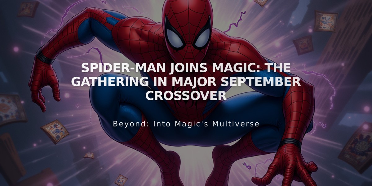 Spider-Man Joins Magic: The Gathering in Major September Crossover