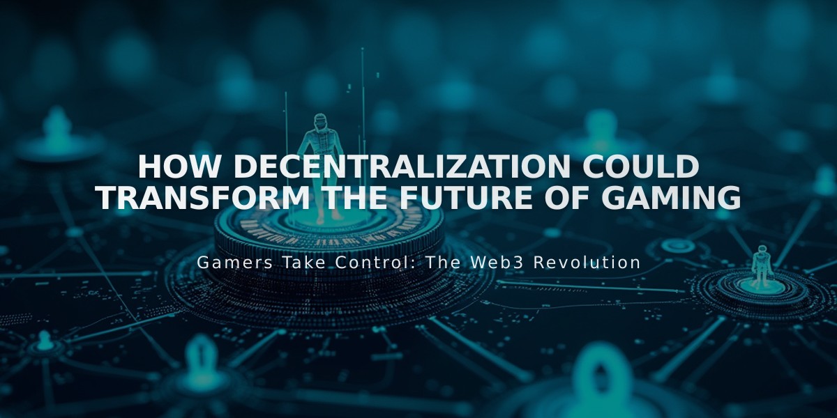 How Decentralization Could Transform the Future of Gaming