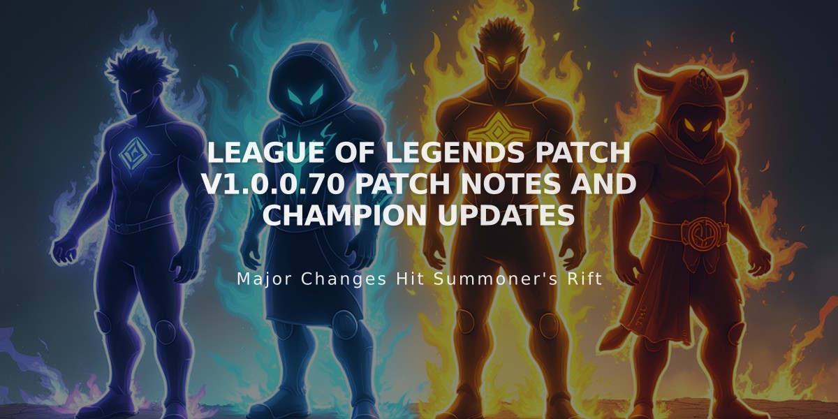 League of Legends Patch V1.0.0.70 Patch Notes and Champion Updates