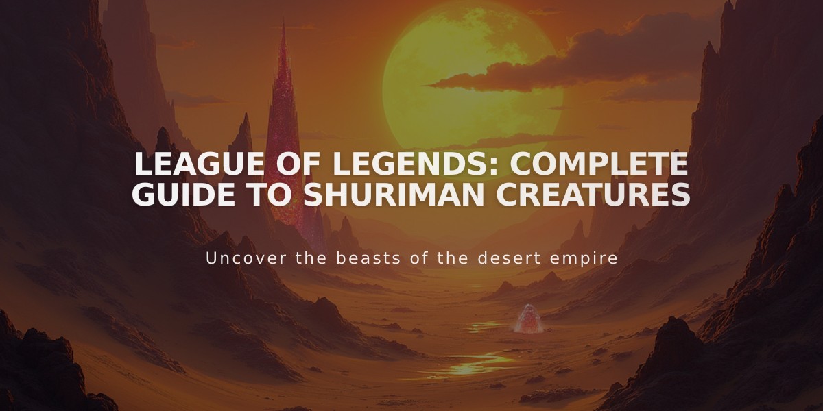 League of Legends: Complete Guide to Shuriman Creatures